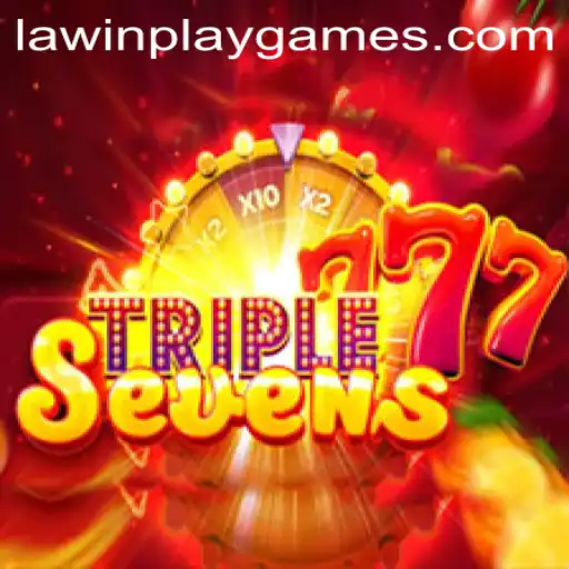 Exploring the Exciting World of 777TripleSeven and Understanding LawinPlay