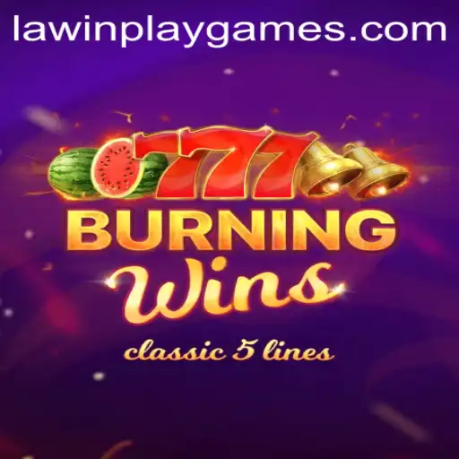 Unveiling the Excitement of BurningWins: A Deep Dive into Its Mechanics and the Role of LawinPlay
