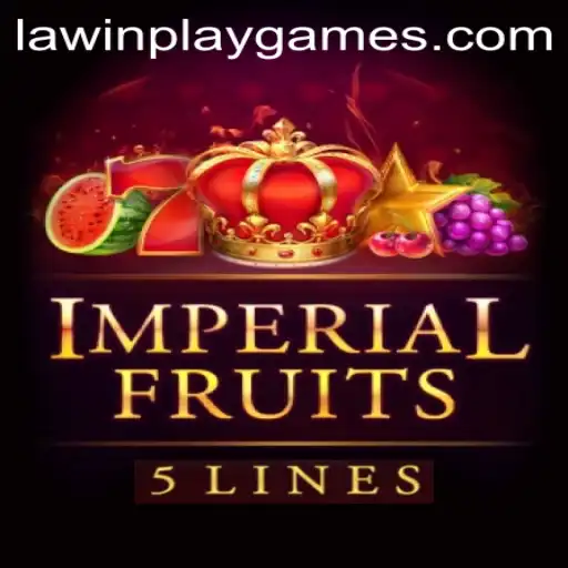 Exploring ImperialFruits5: A Fresh Take on Casino Entertainment with LawinPlay