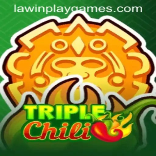 Exploring the World of TripleChili: An Insight into the Game's Mechanics and 'LawinPlay' Dynamics